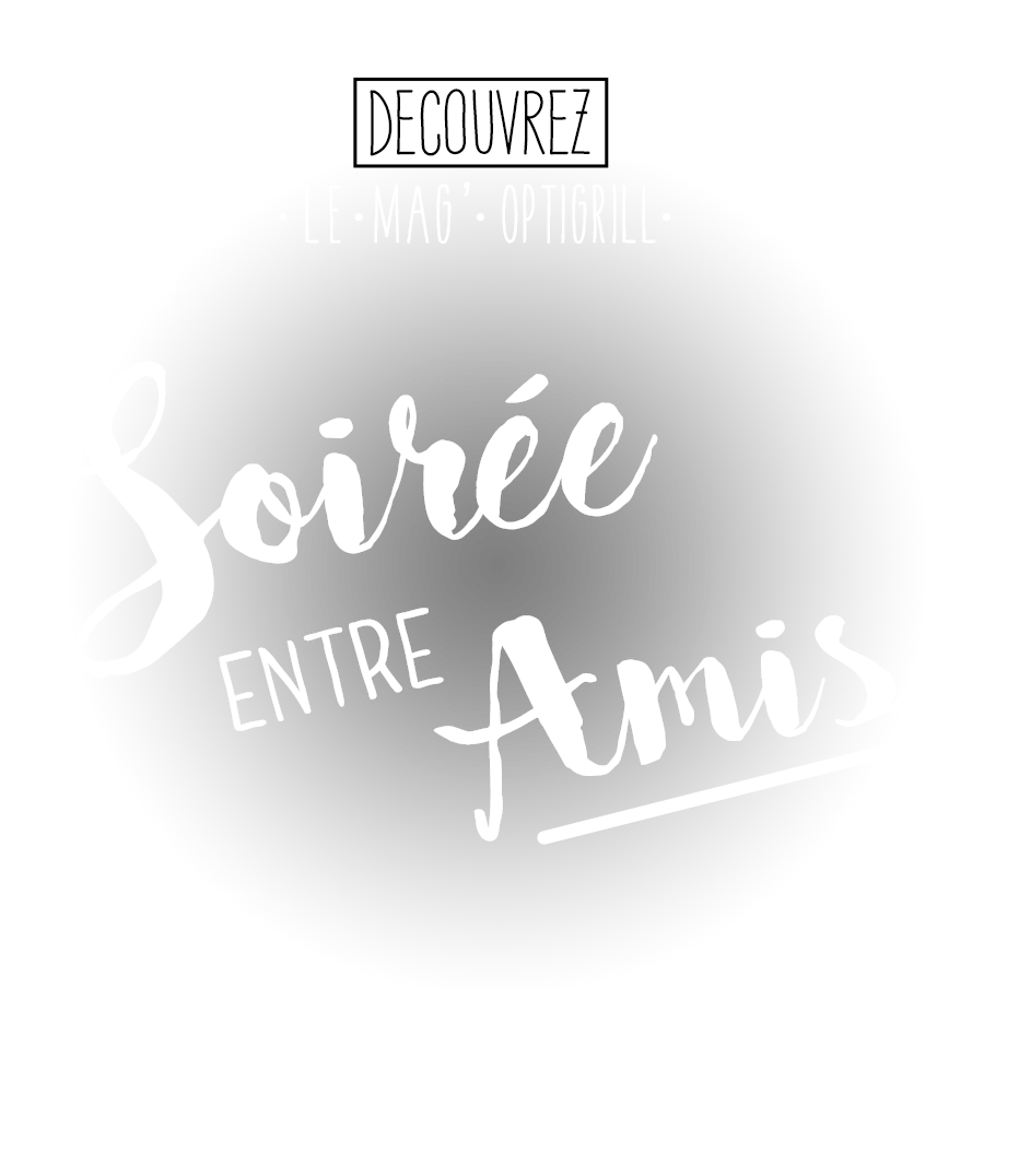 Discover: The Optigrill Magazine - The Big Night In Issue